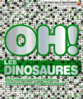 Oh ! les dinosaures Oh ! les dinosaures