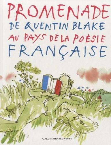 Promenade de Quentin Blake au pays de la poésie française