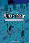 Chat noir Tome 1