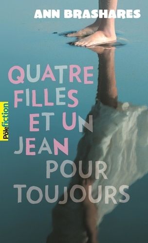 Quatre filles et un jean pour toujours