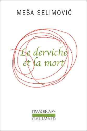 Le derviche et la mort