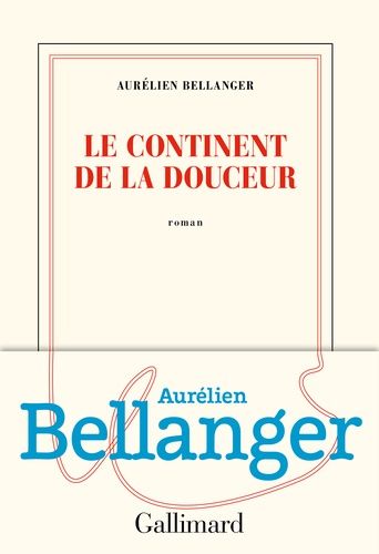 Le continent de la douceur Le continent de la douceur