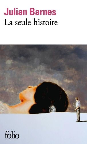 La seule histoire La seule histoire