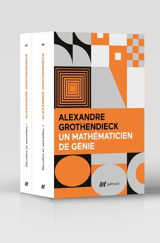 Récoltes et semailles - Réflexions et témoignage d'un passé de mathématicien, 2 volumes