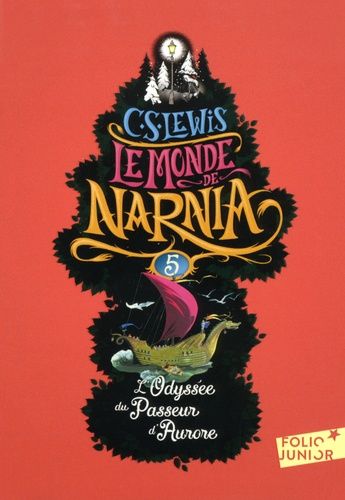 Le Monde de Narnia Tome 5 Le Monde de Narnia Tome 5