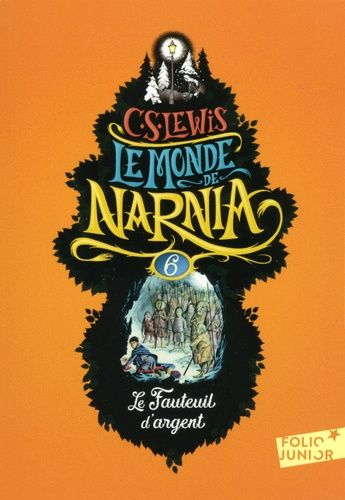 Le Monde de Narnia Tome 6 Le Monde de Narnia Tome 6