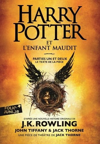 Harry Potter et l'Enfant Maudit - Parties 1 et 2 Harry Potter et l'Enfant Maudit - Parties 1 et 2