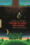 Voyage au pays des arbres