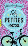 Les petites reines