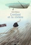 L'enfant et la rivière