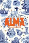 Alma Tome 2L'enchanteuse Alma Tome 2L'enchanteuse