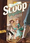 Scoop à Versailles Tome 1