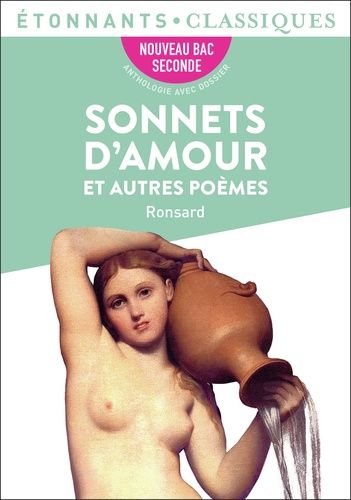 Sonnets d'amour et autres poèmes Sonnets d'amour et autres poèmes