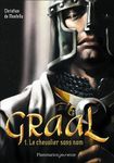 Graal Tome 1