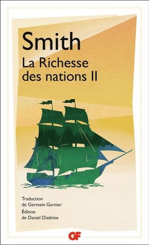 La richesse des nations - Tome 2