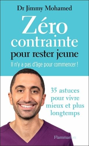 Zéro contrainte pour rester jeune - Il n'y a pas d'âge pour commencer !