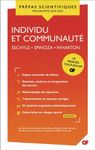 La communauté et l'individu - Eschyles, Les Sept contre Thèbes et Les Suppliantes ; Spinoza, Traité théologico-politique (Préface et chapitre XVI à XX) ; Wharton, Le Temps de l'innocence