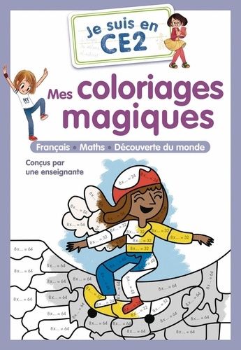 Mes coloriages magiques - Je suis en CE2