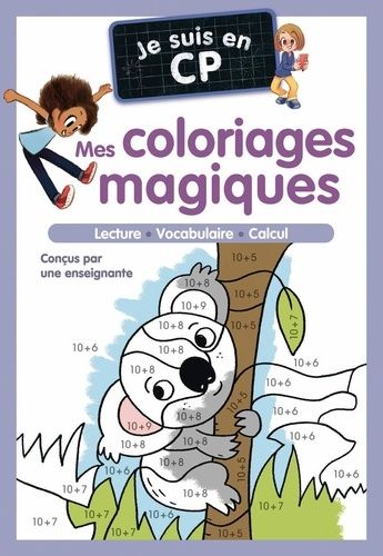 Mes coloriages magiques - Je suis en CP