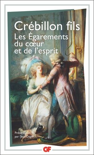 Les Egarements du coeur et de l'esprit Les Egarements du coeur et de l'esprit