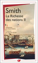 Recherches sur la Nature et les Causes de la Richesse des Nations - Tome 2