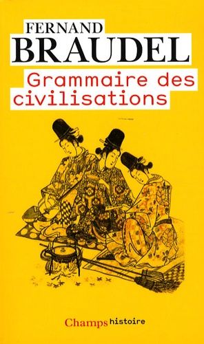 Grammaire des civilisations