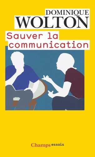 Sauver la communication Sauver la communication
