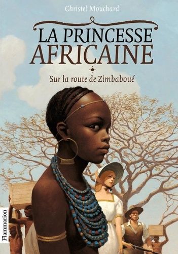 La Princesse africaine Tome 1