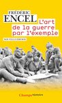 L'art de la guerre par l'exemple - Stratèges et batailles