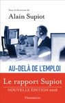 Au-delà de l'emploi - Les voies d'une vraie réforme du droit du travail