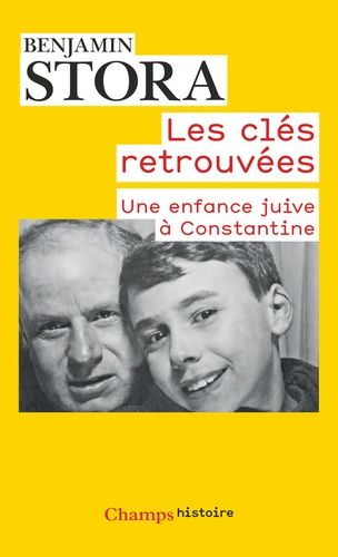 Les clés retrouvées - Une enfance juive à Constantine