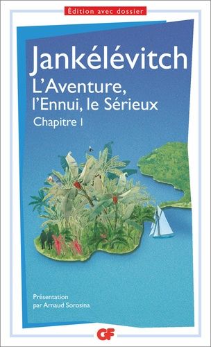 L'aventure, l'ennui, le sérieux - Chapitre premier. Prépas scientifiques L'aventure, l'ennui, le sérieux - Chapitre premier. Prépas scientifiques