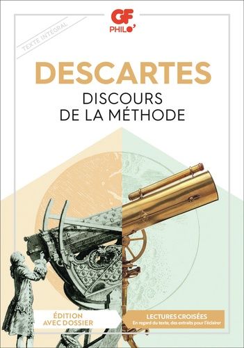 Discours de la méthode Discours de la méthode