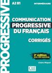 Communication progressive du français intermédiaire A2-B1 - Corrigés