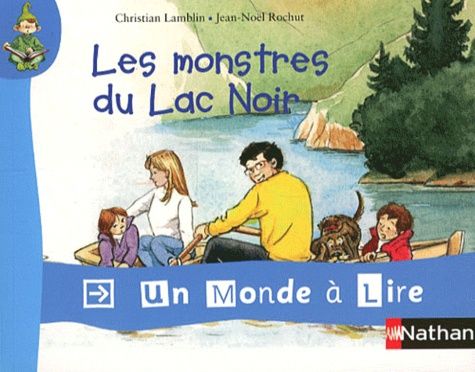 Les monstres du Lac Noir Les monstres du Lac Noir