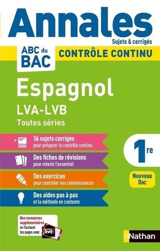 Espagnol LVA-LVB toutes séries 1re - Sujets & corrigés