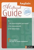 A Cultural Guide Anglais - Précis culturel des pays du monde anglophone