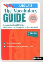 The Vocabulary Guide - Les mots anglais et leur emploi