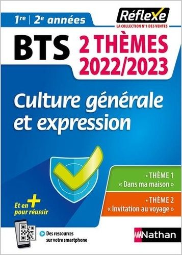 Culture générale et expression - BTS 1re et 2e années