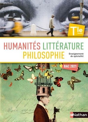 Humanités, Littérature et Philosophie Tle enseignement de spécialité