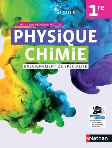 Physique Chimie 1re Sirius Enseignement de spécialité - Livre de l'élève