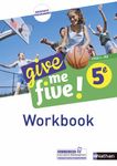 Anglais 5e Cycle 4 A2 Give me five ! - Workbook
