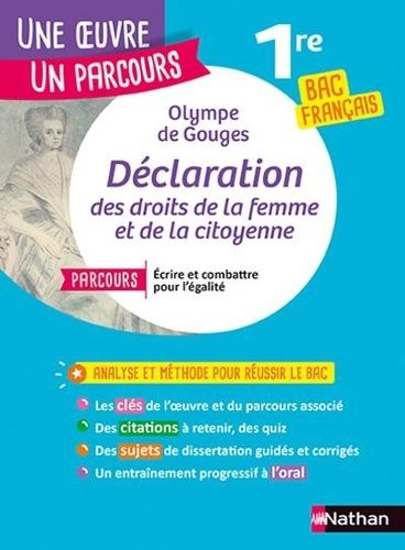 Déclaration de droits de la femme et de la citoyenne - Avec le parcours "Ecrire et combattre pour l'égalité" Déclaration de droits de la femme et de la citoyenne - Avec le parcours "Ecrire et combattre pour l'égalité"