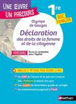 Déclaration de droits de la femme et de la citoyenne - Avec le parcours "Ecrire et combattre pour l'égalité" Déclaration de droits de la femme et de la citoyenne - Avec le parcours "Ecrire et combattre pour l'égalité"