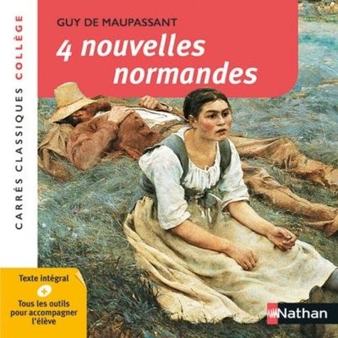 4 Nouvelles Normandes - XIXe siècle anthologie