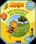 Maya, découverte du monde - Grande section, 5-6 ans