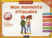 Mon mémento effaçable - CM2 10-11 ans Mon mémento effaçable - CM2 10-11 ans