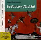 Le faucon déniché