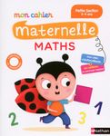 Maths Petite section Mon cahier maternelle