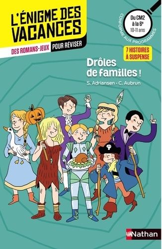 Drôles de familles ! - Du CM2 à la 6e